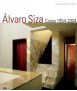 Álvaro Siza: casas, 1954-2004