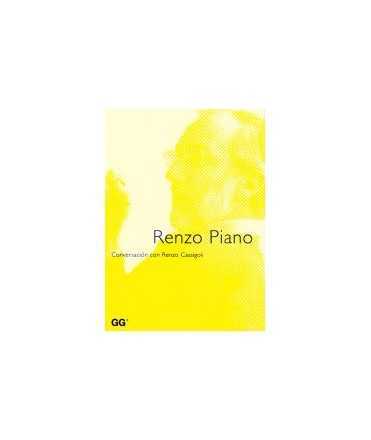 Renzo Piano, the responsibility of the architect: a conversation with Renzo Cassigoli