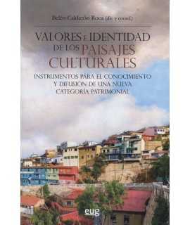 VALORES E IDENTIDAD DE LOS PAISAJES CULTURALES