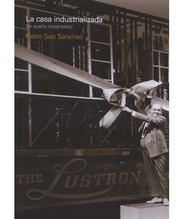LA CASA INDUSTRIALIZADA
