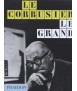 LE CORBUSIER. LE GRAND