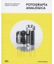 FOTOGRAFÍA ANALÓGICA