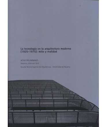 LA TECNOLOGÍA EN LA ARQUITECTURA MODERNA (1925-1975): MITO