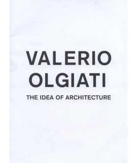 Valerio Olgiati. The idea of architecture