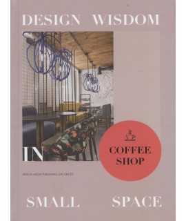 Coffee Shop Design Wisdom in Small Space