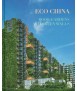 Eco China : roof garden and green walls
