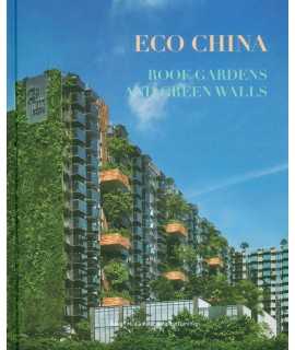 Eco China : roof garden and green walls