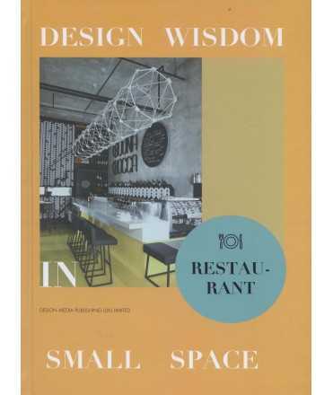 Design Wisdom in Small Space: Theme Restaurants