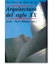 Diccionario Akal de la arquitectura del siglo XX