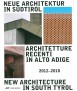 New Architecture in South Tyrol 2012-2018