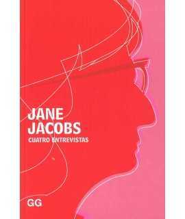Four interviews. Jane Jacobs