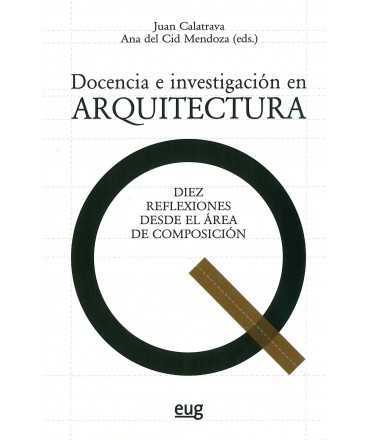 Docencia e investigación en Arquitectura