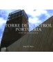 TORRE DE CONTROL PORTUÀRIA.PORT DE BARCELONA