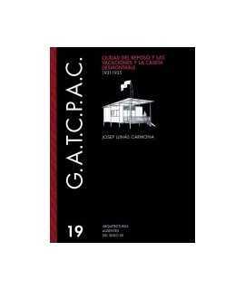 GATCPAC: la ciudad del reposo y las vacaciones y la caseta desmontable, 1931-1935