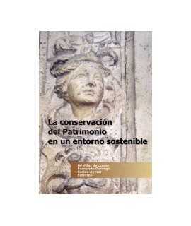 conservación del patrimonio en un entorno sostenible, La
