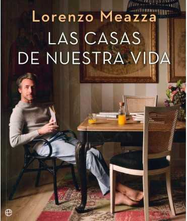 LAS CASAS DE NUESTRA VIDA
