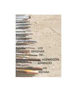The origins of reinforced concrete in Spain