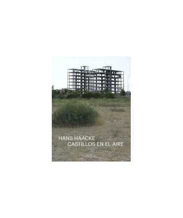 Castillos en el aire HANS HAACKE