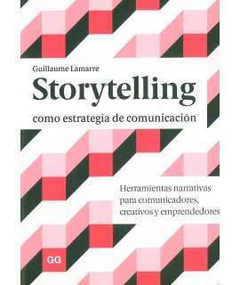 Storytelling como estrategia de comunicación.