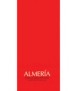 Almería: guía de arquitectura / an architectural guide