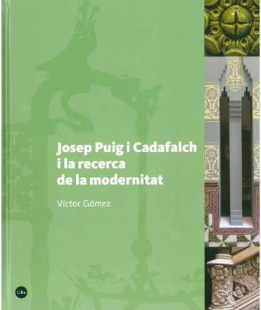 JosepPuig i Cadafalch i la recerca de la modernitat