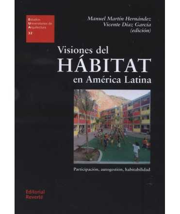 Visiones del hábitat en América Latina