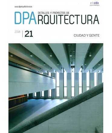 DPA21 ARCHITECTURE DETAILS & PROJECTS