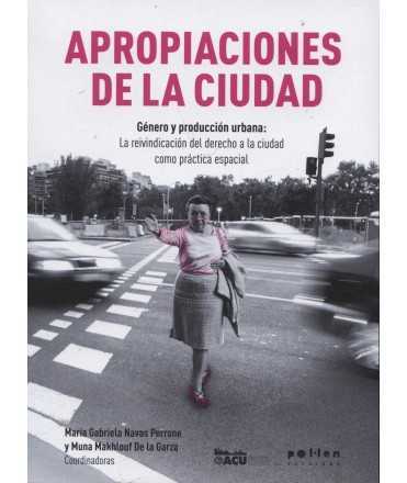 Apropiaciones de la ciudad