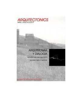 ARQUITECTONICS: MIND, LAND & SOCIETY, 13: Arquitectura y dialogía