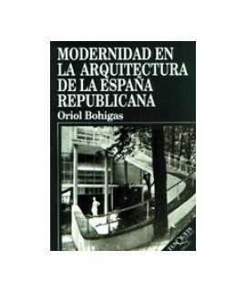 Modernity in the architecture of republican Spain