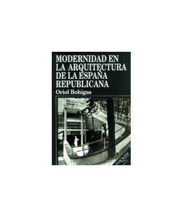 Modernidad en la arquitectura de la España republicana