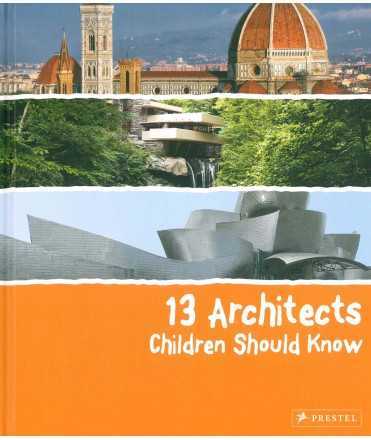 13 Architects Children Should Know