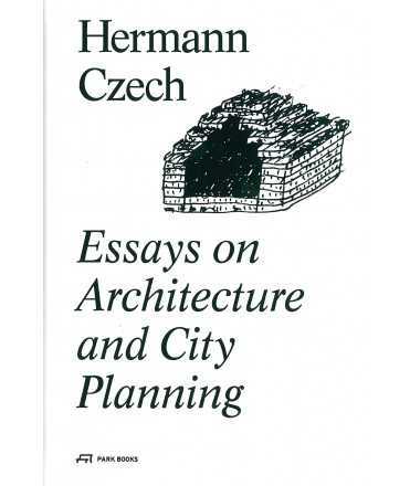 Essays on Architecture and City Planning