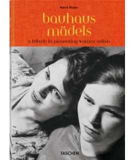 Bauhausmädels. A tribute to pioneering women artists