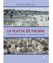 PLAYA DE PALMA. HISTORICAL EVOLUTION AND URBAN PLANNING