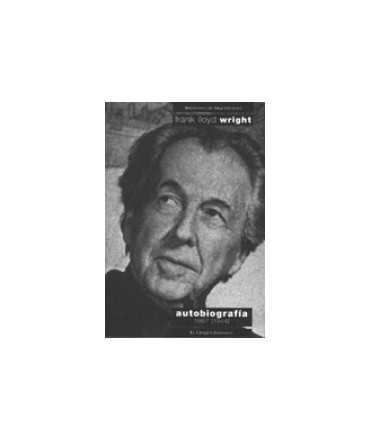 Frank Lloyd Wright: Autobiography, 1867-[1943]