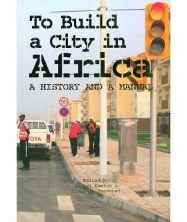 TO BUILD A CIYY IN AFRICA