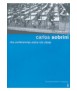 Carlos Sobrini, dos conferencias sobre mis obras