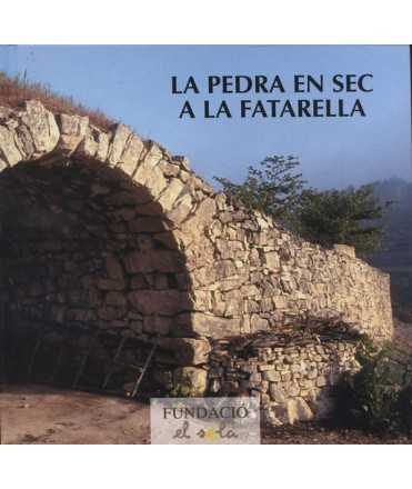 The stone in sec in La Fatarella