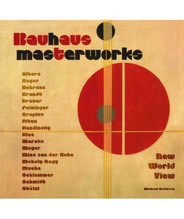 Bauhaus Masterworks: New World View