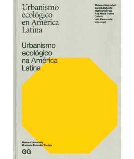 Ecological Urbanism in Latin America