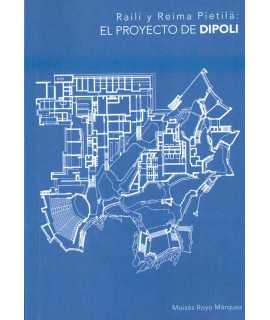 RAILI Y REIMA PIETILA: EL PROYECTO DE DIPOLI