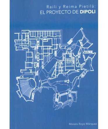 RAILI Y REIMA PIETILA: EL PROYECTO DE DIPOLI