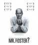 How much does your building weigh,Mr.Foster?