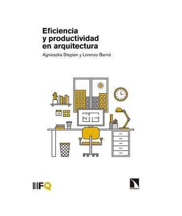 Eficiencia y productividad en arquitectura
