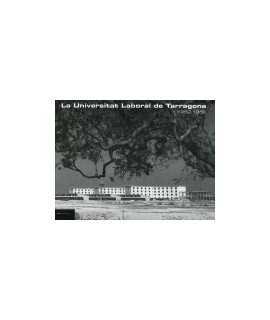Labour University of Tarragona, La: 1952-1956