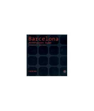 Barcelona, architecture guide