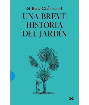 Una breve historia del jardín