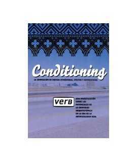 VERB ARCHITECTURE BOOGAZINE, 4: Conditioning, the generation of new atmospheres, effects and experiences