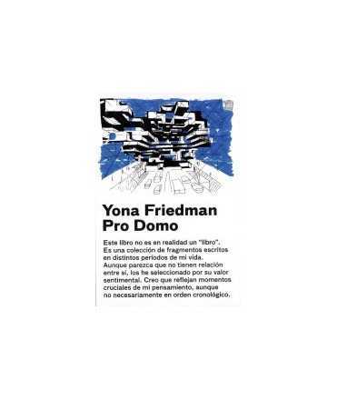 Yona Friedman: pro domo